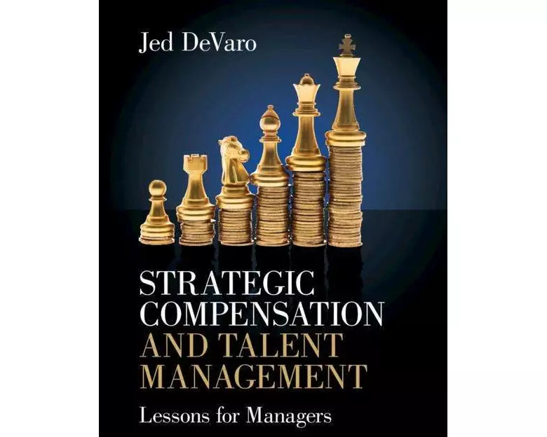 Strategic Compensation and Talent Management