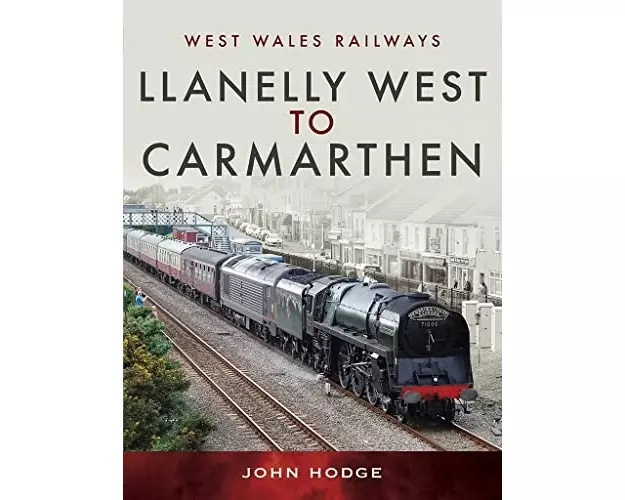 Llanelly West To Camarthen