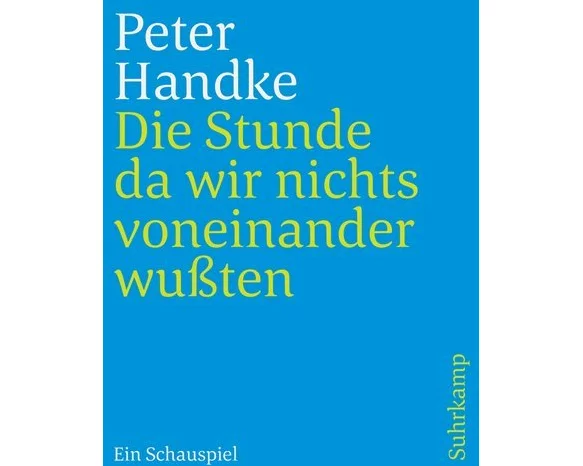 Die Stunde da wir nichts voneinander wußten