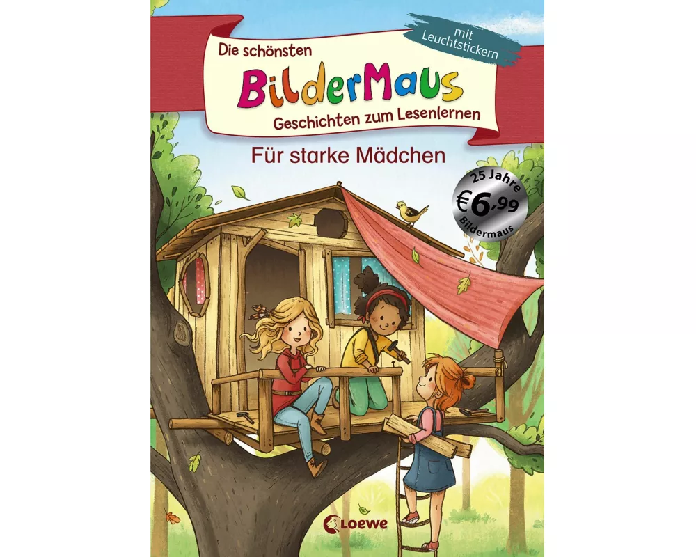 Die schönsten Bildermaus-Geschichten zum Lesenlernen für starke Mädchen