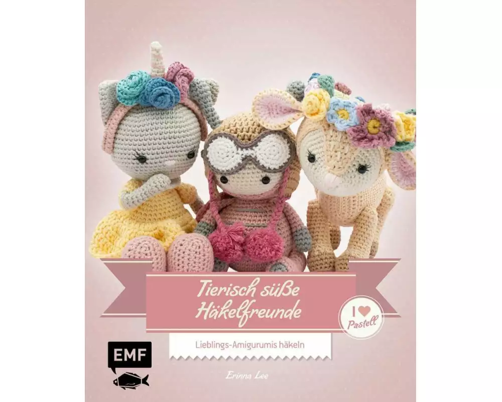 Tierisch süße Häkelfreunde – I love Pastell