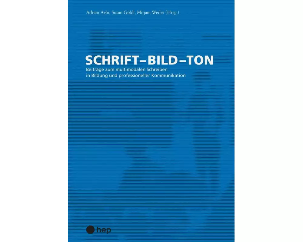 Schrift - Bild - Ton