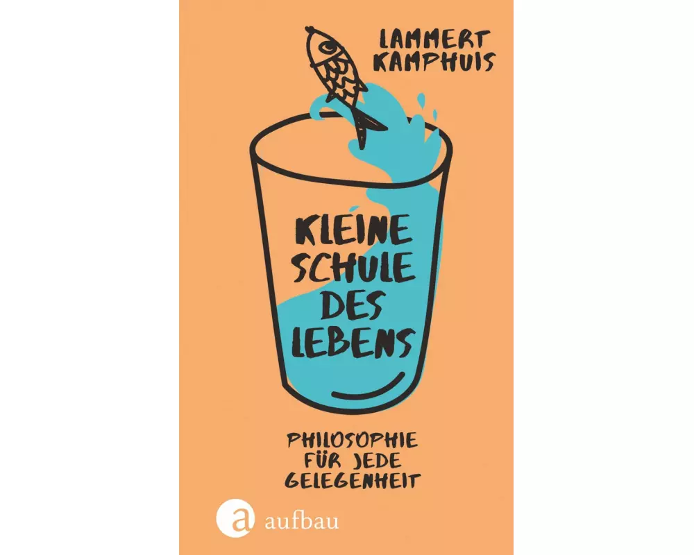 Kleine Schule des Lebens