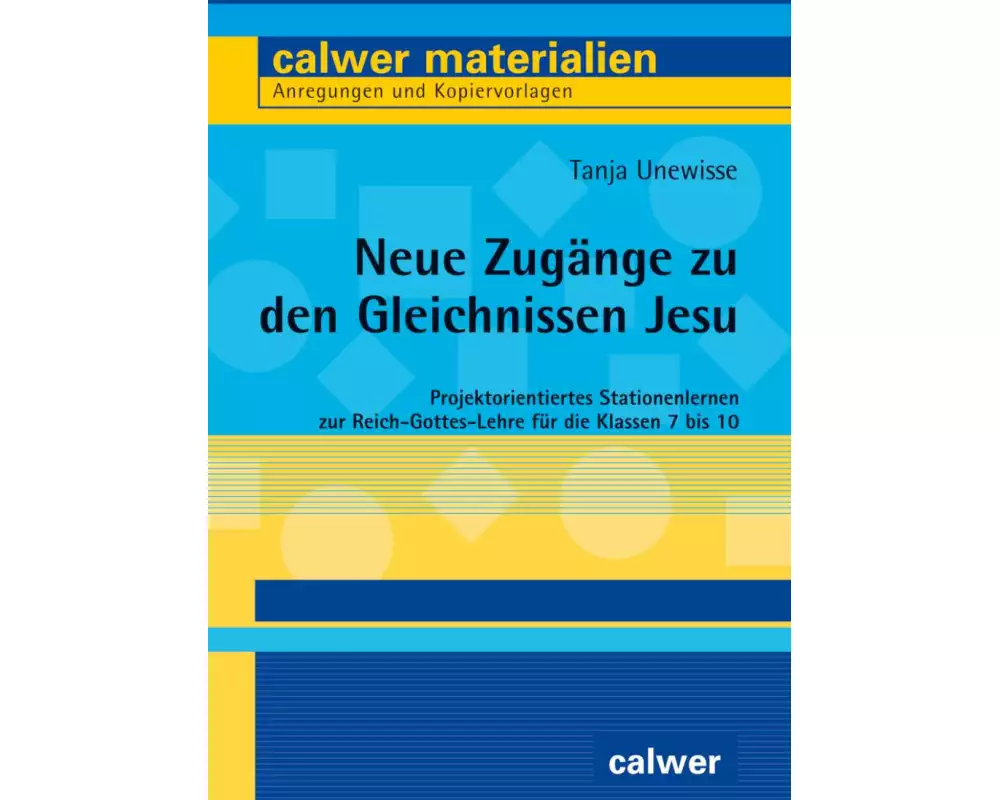 Neue Zugänge zu den Gleichnissen Jesu