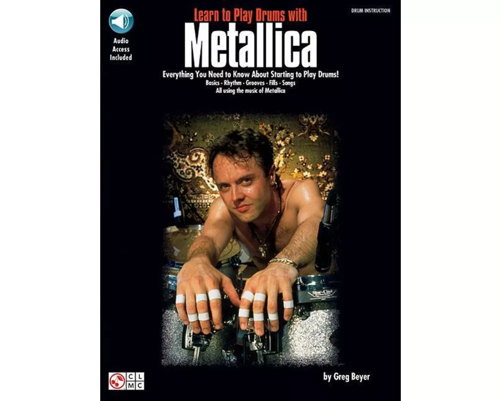 Learn to Play Drums with Metallica Book/Online Audio