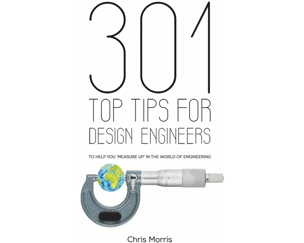301 Top Tips for Design Engineers