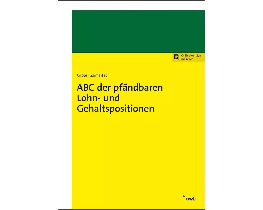 ABC der pfändbaren Lohn- und Gehaltspositionen