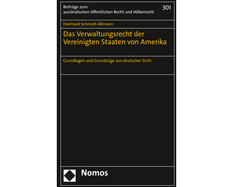 Das Verwaltungsrecht der Vereinigten Staaten von Amerika