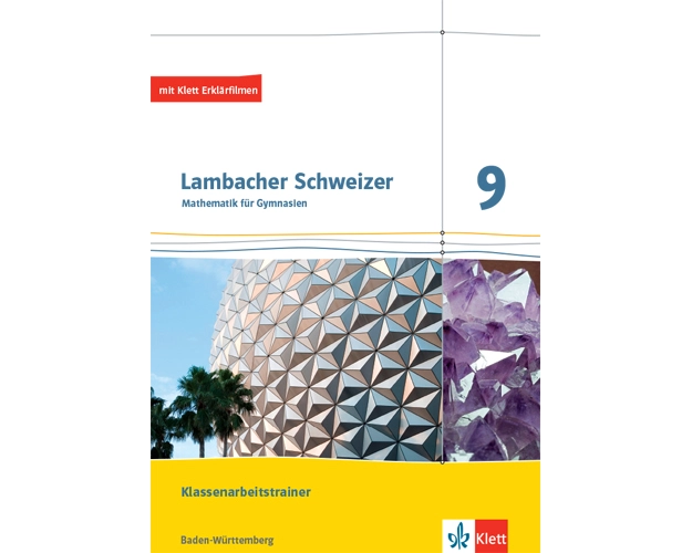 Lambacher Schweizer Mathematik 9.Schülerheft mit Lösungen Klasse 9. Ausgabe Baden-Württemberg