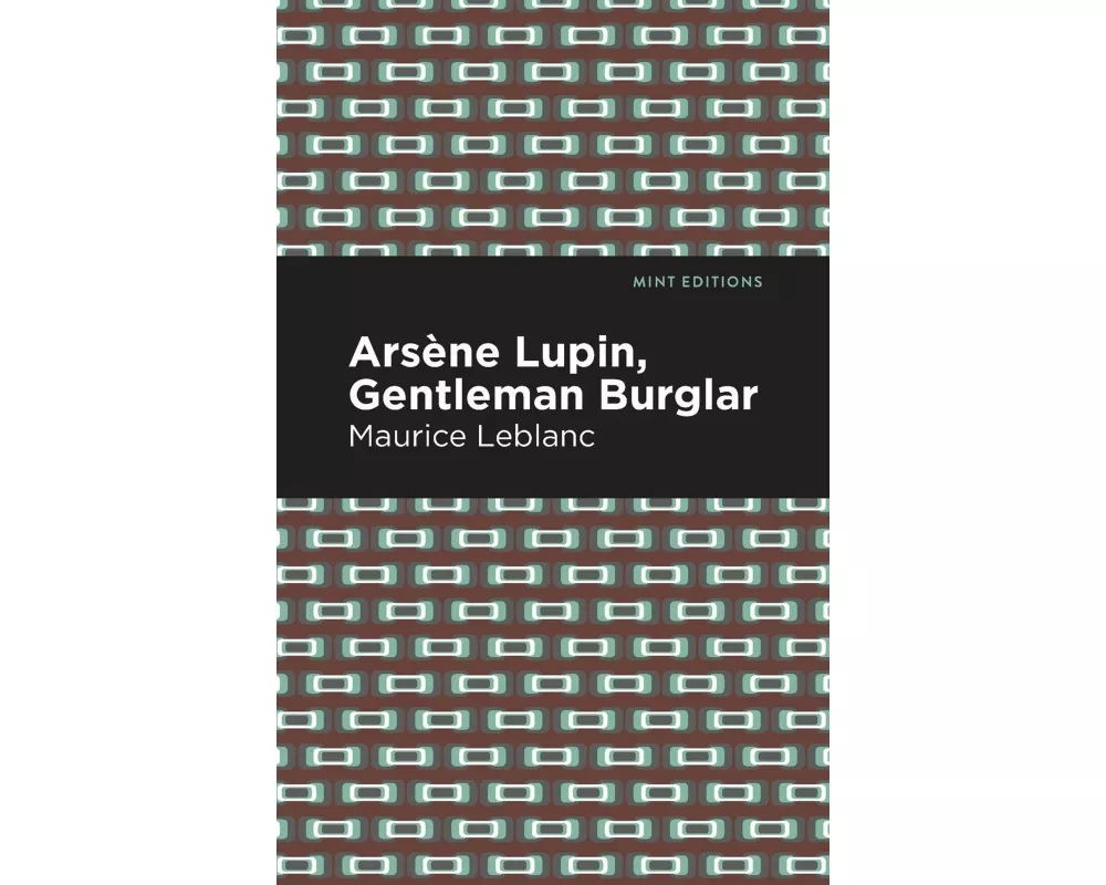 Arsene Lupin: The Gentleman Burglar