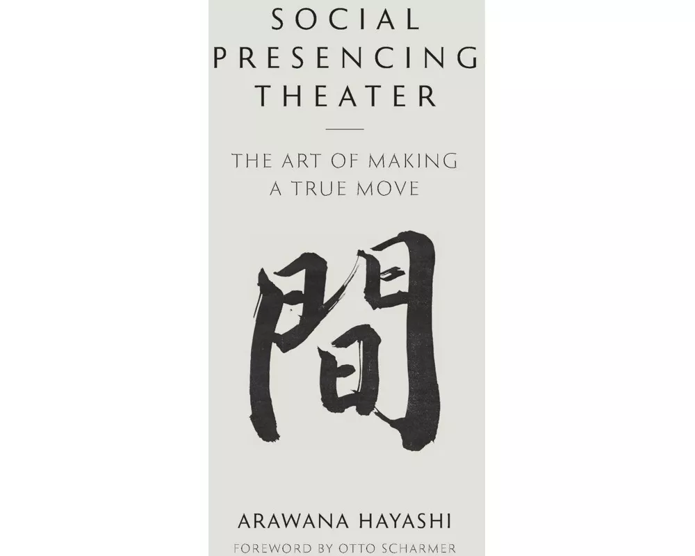 Social Presencing Theater