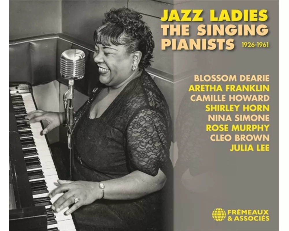 Jazz Ladies-The Singing Pianists 1926-1961
