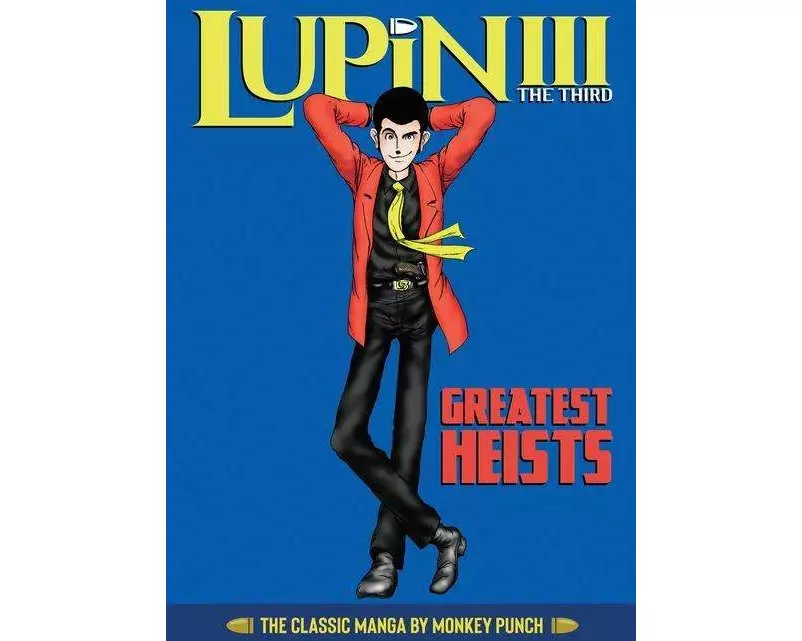 Lupin III (Lupin the 3rd): Greatest Heists - The Classic Manga Collection