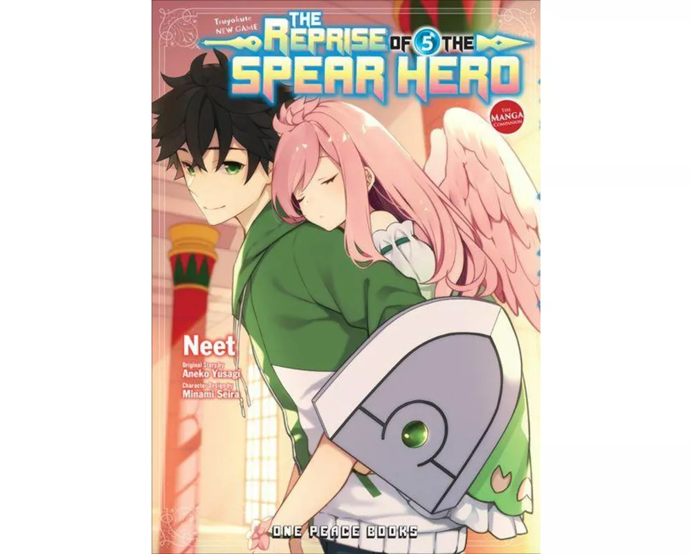 The Reprise of the Spear Hero Volume 05: The Manga Companion