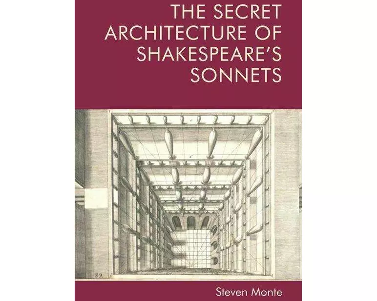 The Secret Architecture of Shakespeare's Sonnets