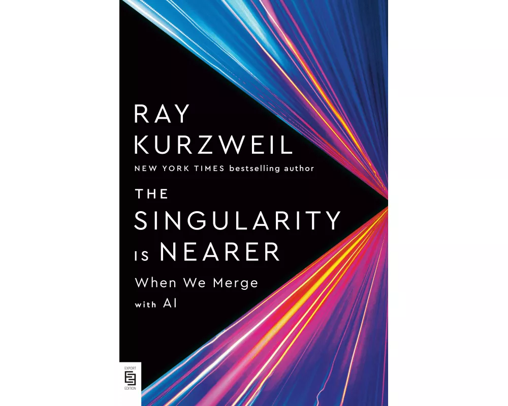 The Singularity Is Nearer