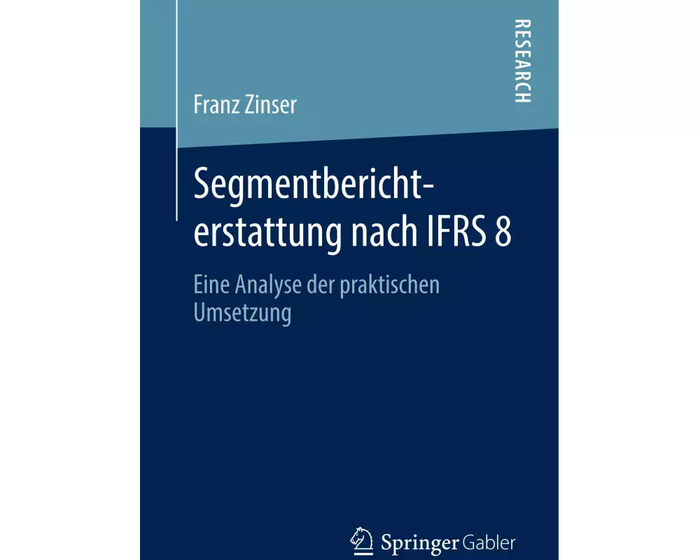 Segmentberichterstattung nach IFRS 8