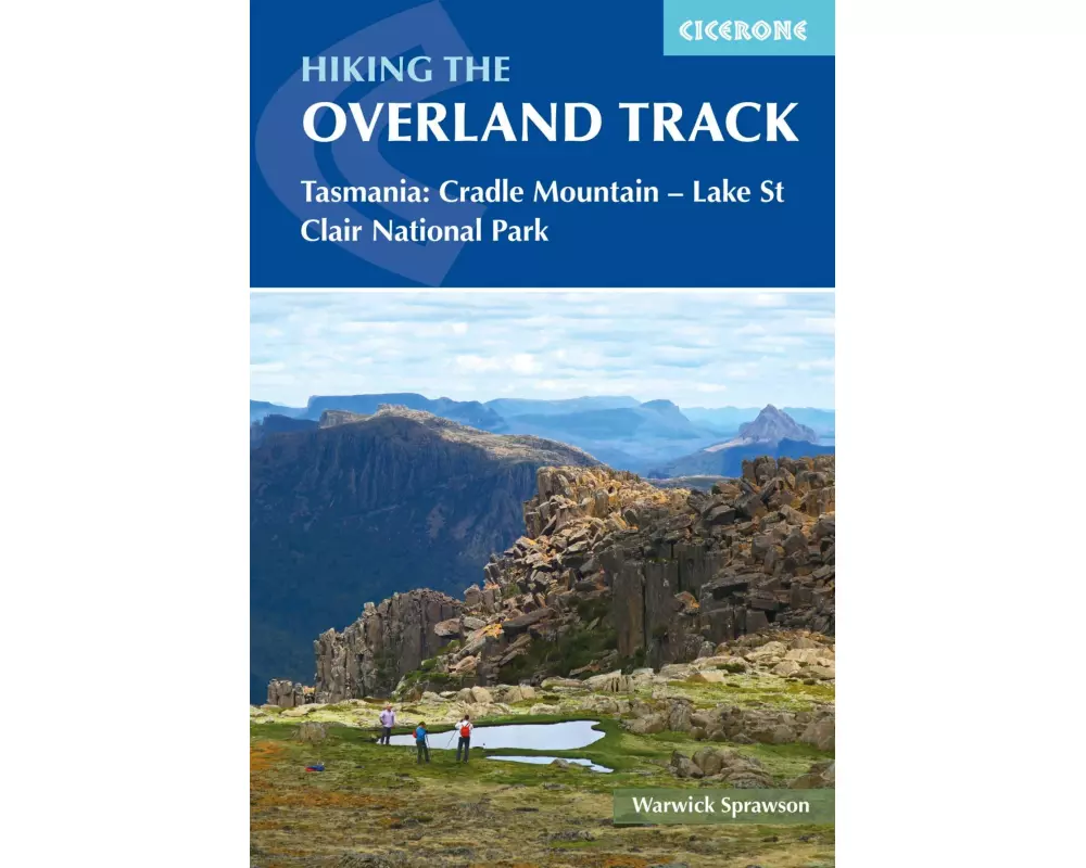 Hiking the Overland Track