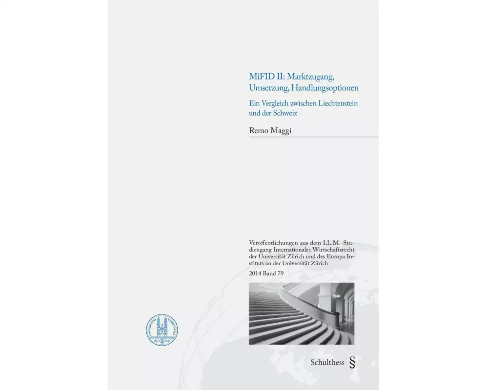 MiFID II: Marktzugang, Umsetzung, Handlungsoptionen