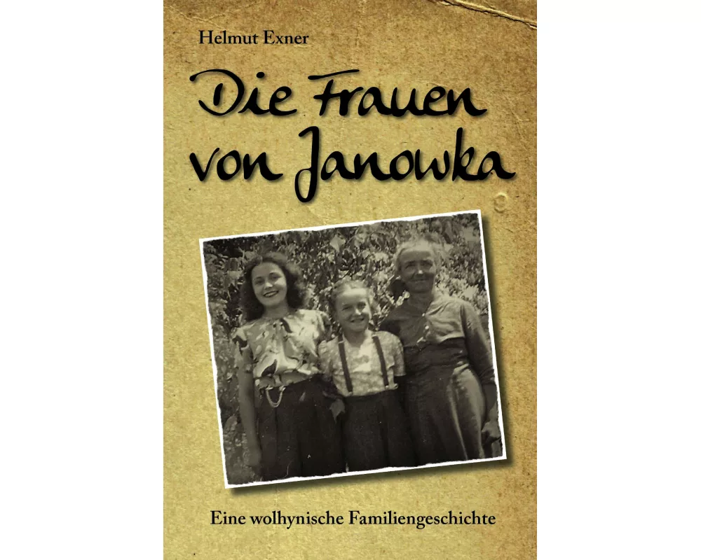 Die Frauen von Janowka