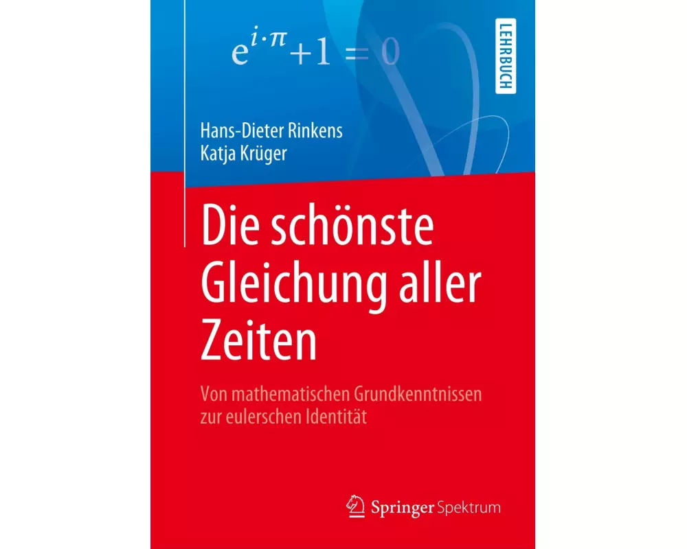 Die schönste Gleichung aller Zeiten