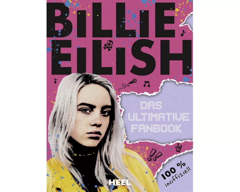 Billie Eilish: Das ultimative Fanbook
