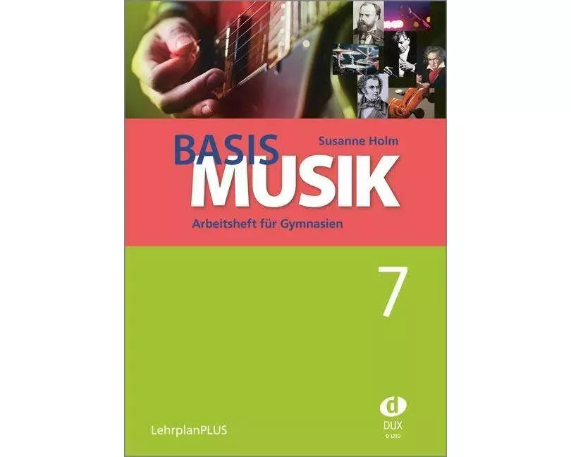 Basis Musik 7 - Arbeitsheft