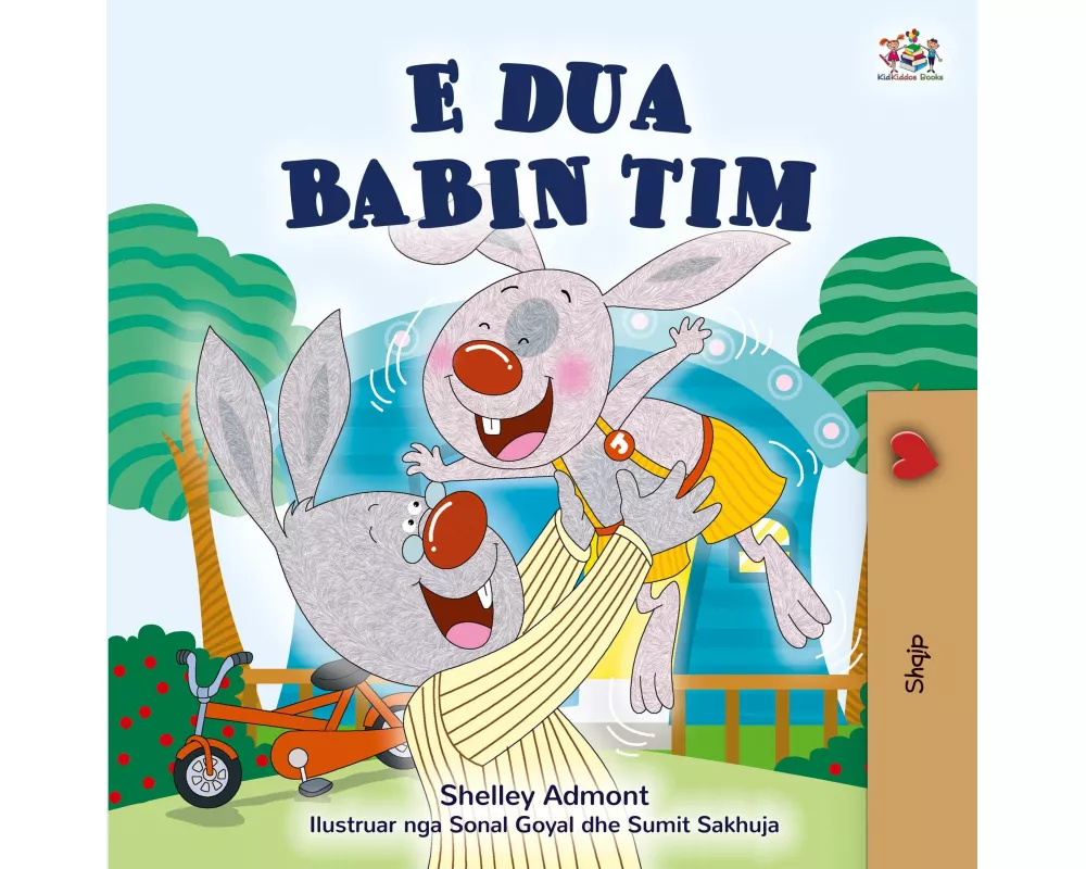 I Love My Dad (Albanian Children's Book)