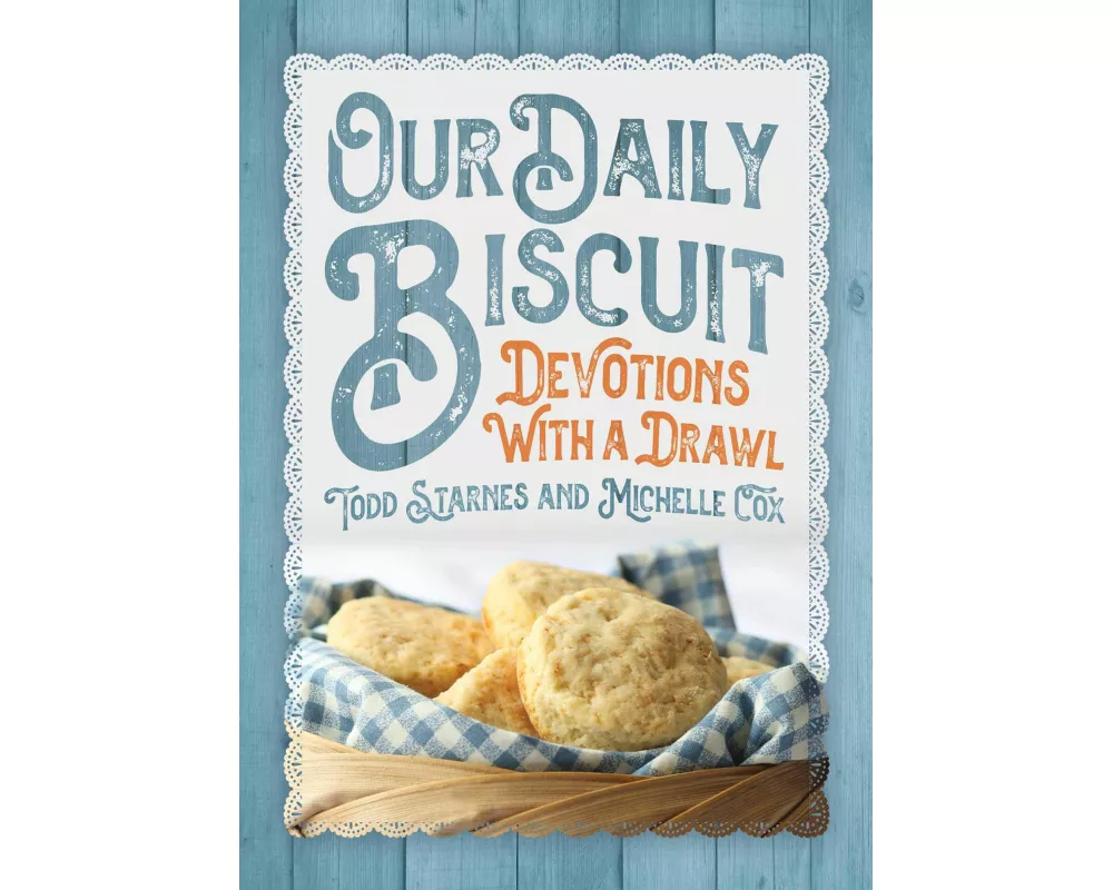 Our Daily Biscuit
