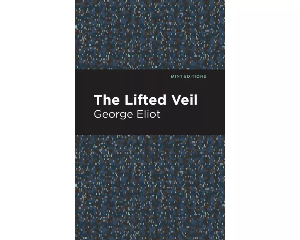 The Lifted Veil