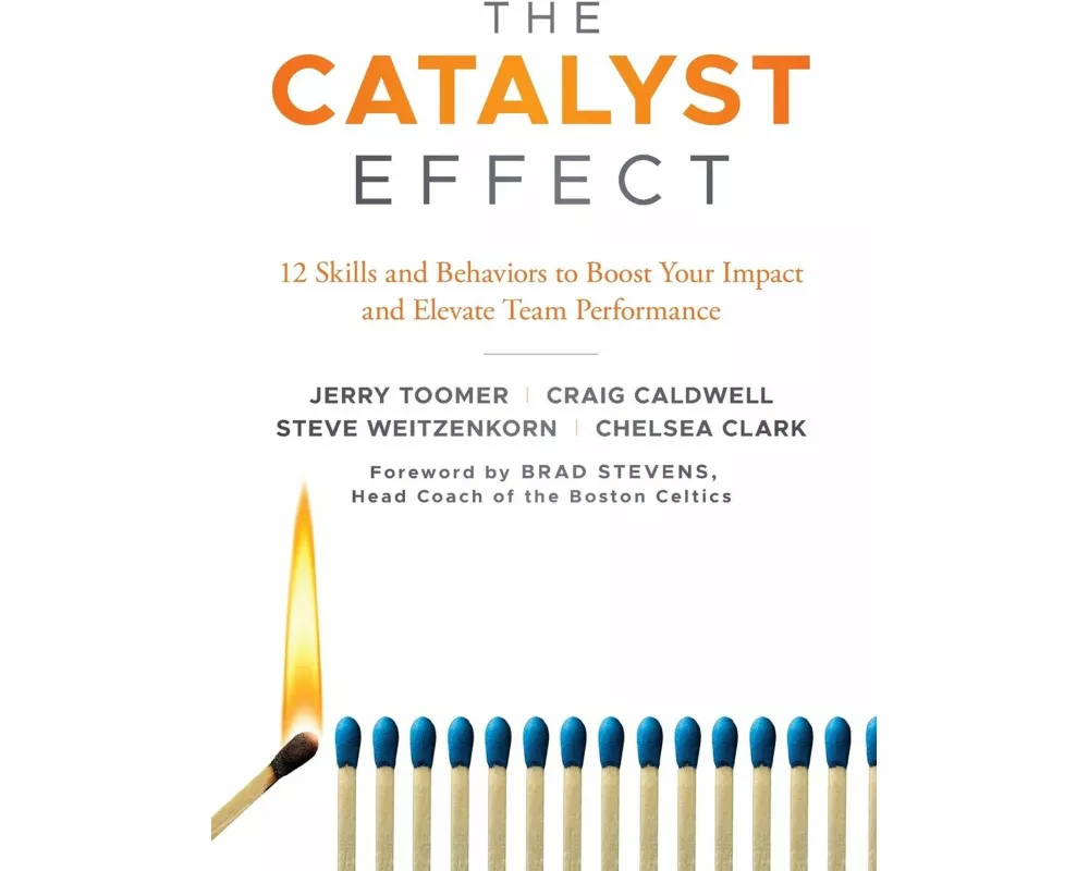 The Catalyst Effect