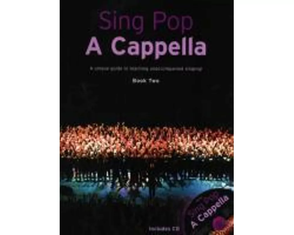 Sing Pop a Cappella - Book Two