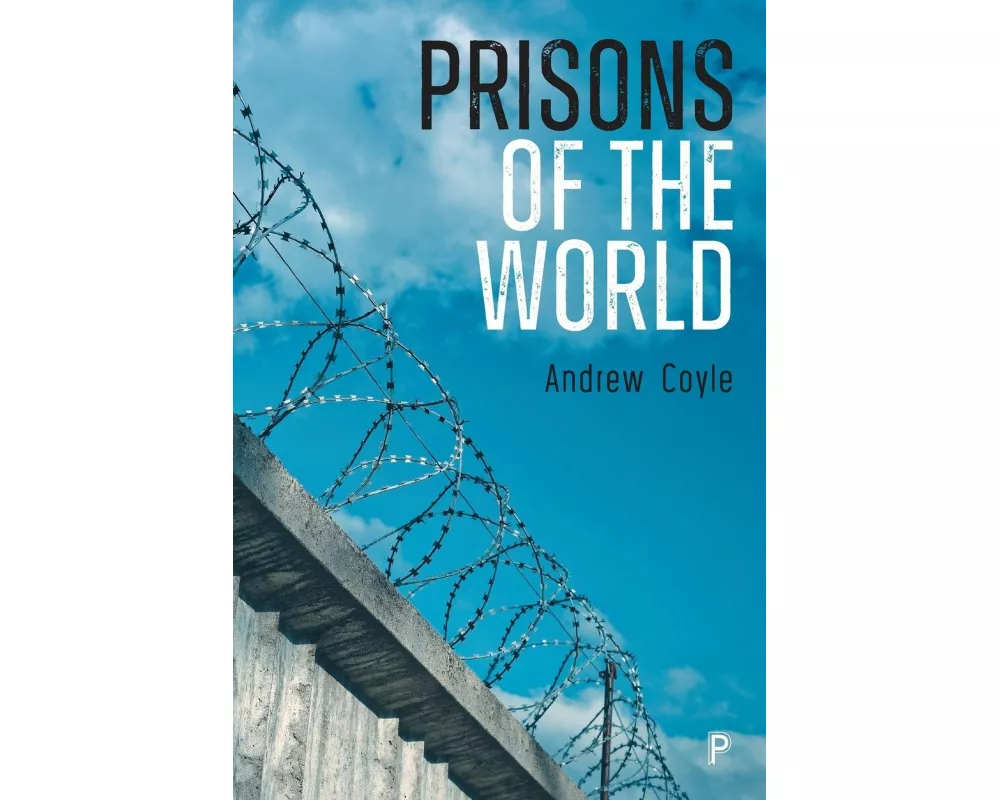 Prisons of the World