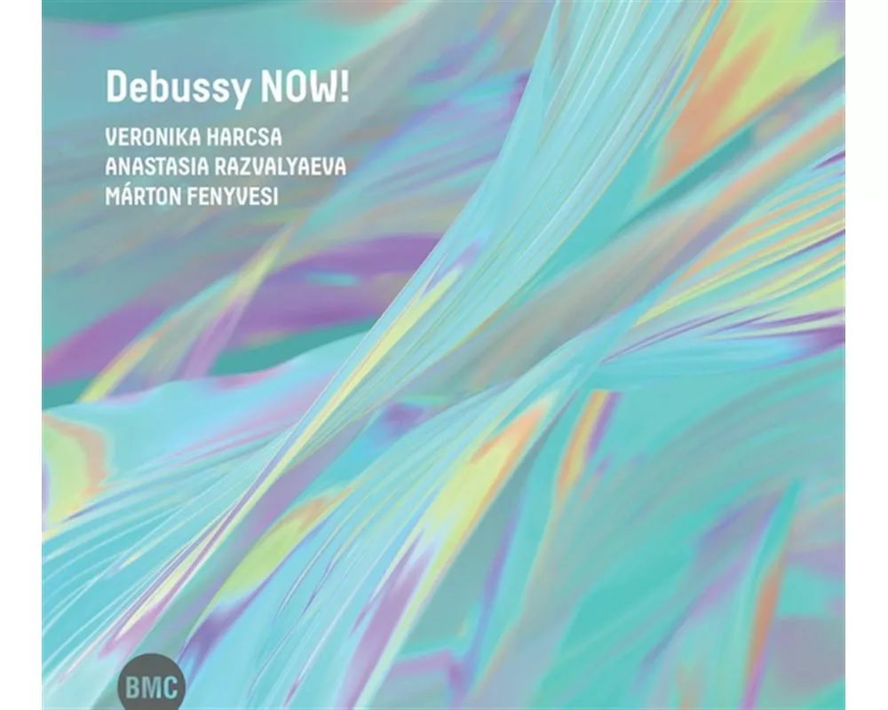 Debussy NOW!