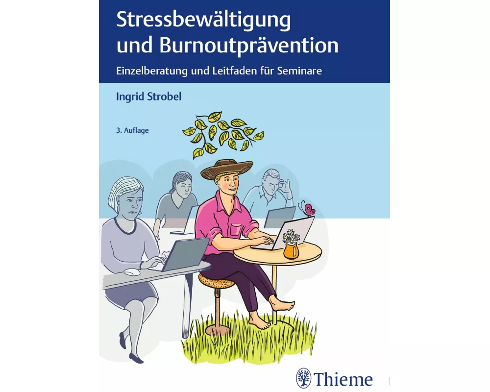 Stressbewältigung und Burnoutprävention