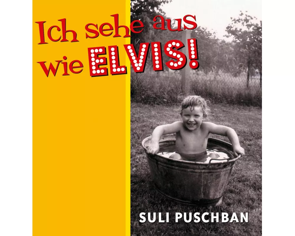 Ich Sehe Aus Wie Elvis