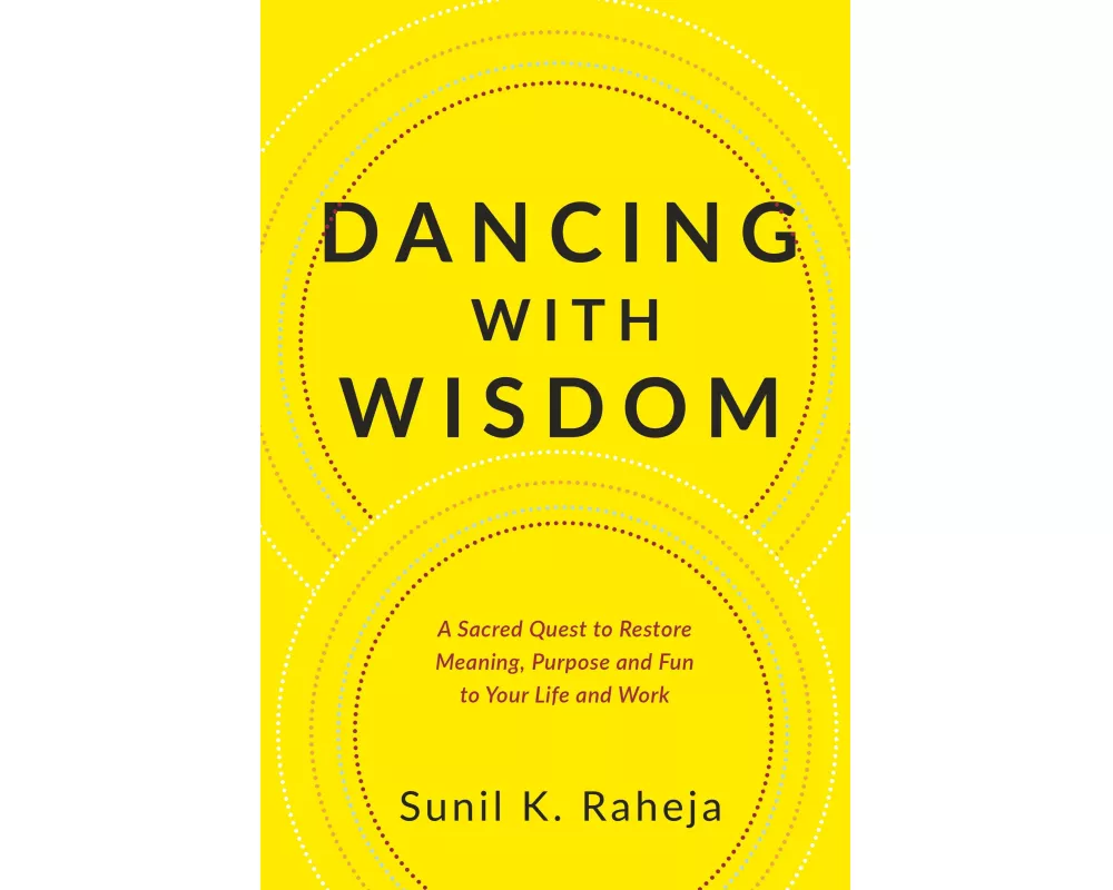 Dancing With Wisdom