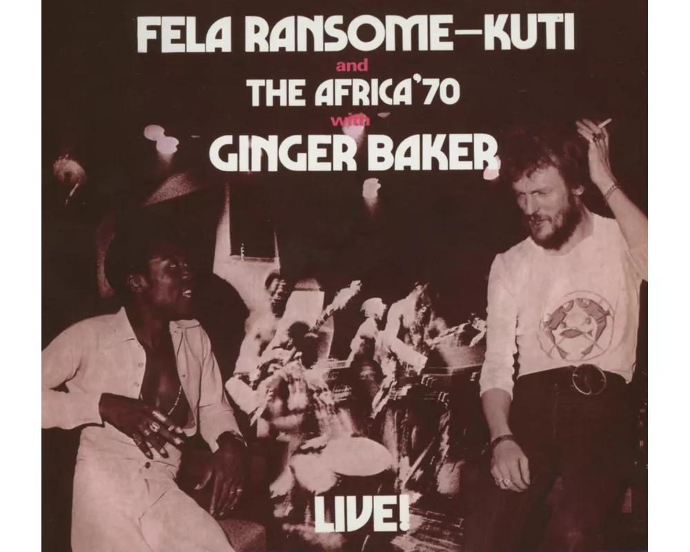 Fela With Ginger Baker Live!