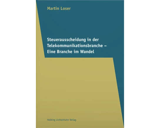 Steuerausscheidung in der Telekommunikationsbranche