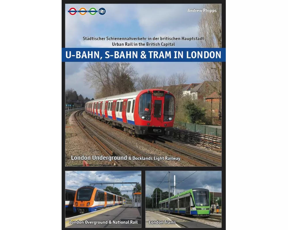 U-Bahn, S-Bahn & Tram in London