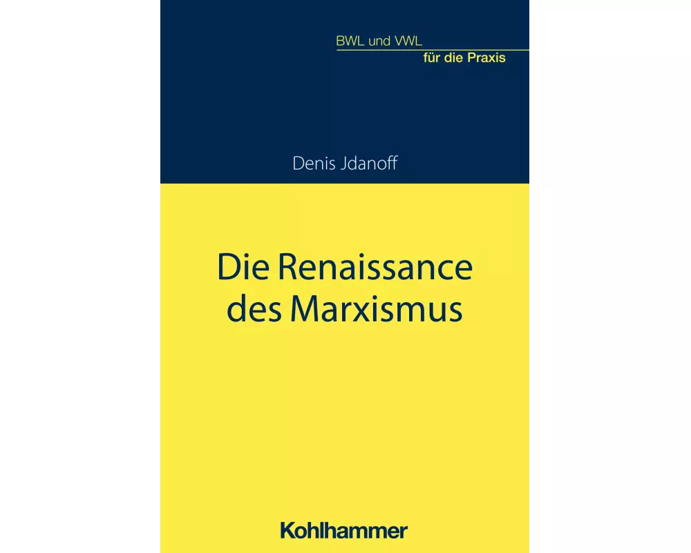 Die aktuelle Renaissance des Marxismus