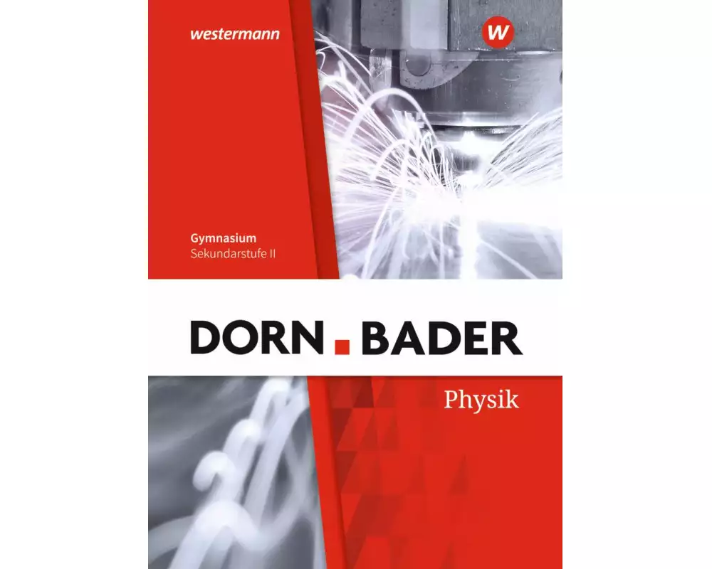 Dorn / Bader Physik SII - Ausgabe 2020 Baden-Württemberg