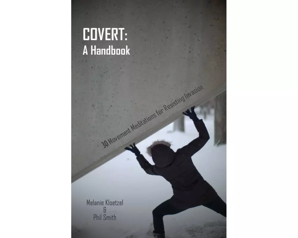 Covert: A Handbook