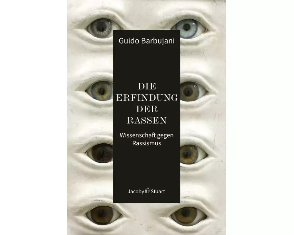 Die Erfindung der Rassen