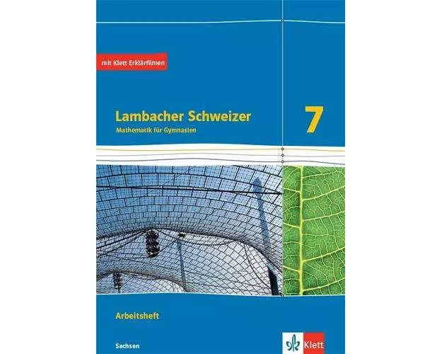 Lambacher Schweizer Mathematik 7. Arbeitsheft plus Lösungsheft Klasse 7. Ausgabe Sachsen