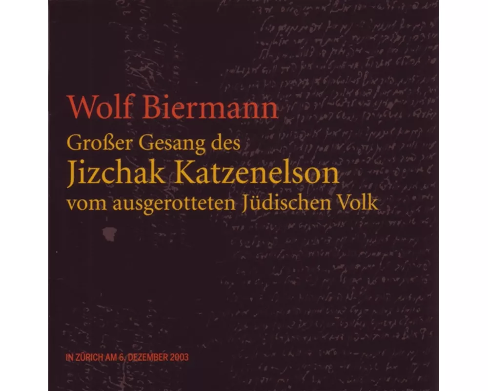 Groáer Gesang des Jizchak Katzenelson