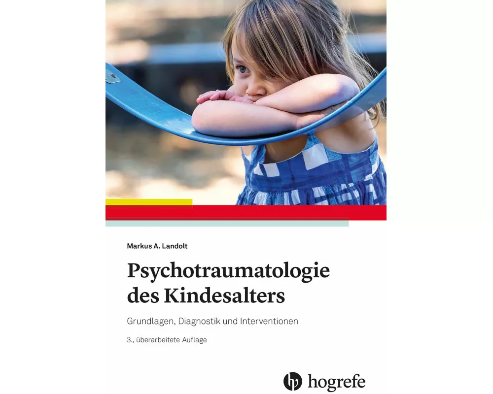 Psychotraumatologie des Kindesalters