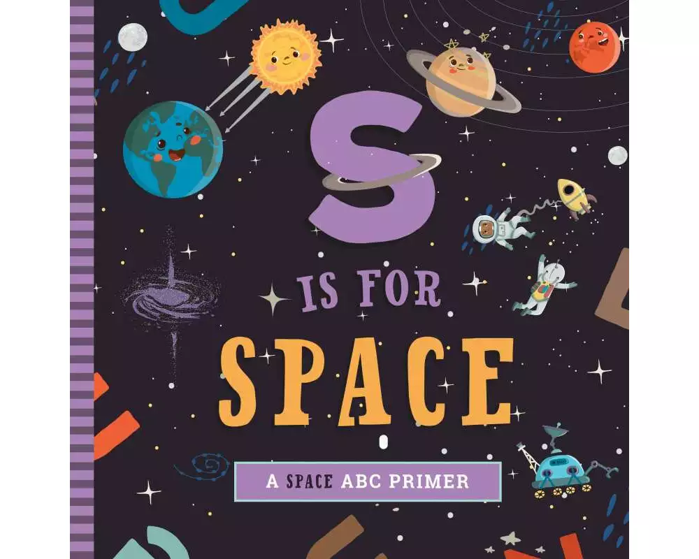 S Is for Space