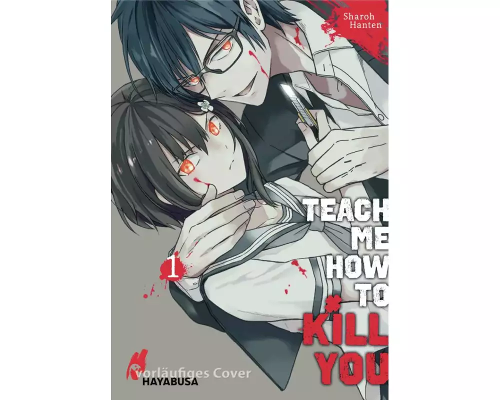 Teach me how to Kill you 1