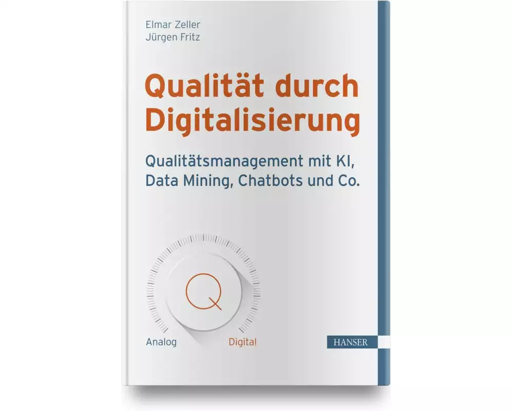 Qualität durch Digitalisierung